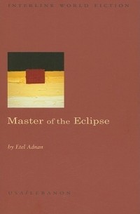 Этель Аднан - Master of the Eclipse