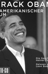 Барак Обама - Ein amerikanischer Traum - Die Geschichte meiner Familie