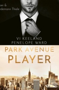 Ви Киланд - Park Avenue Player