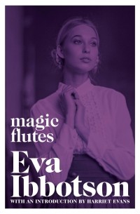 Ева Ибботсон - Magic Flutes