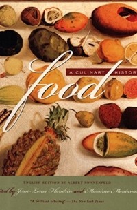  - Food: A Culinary History