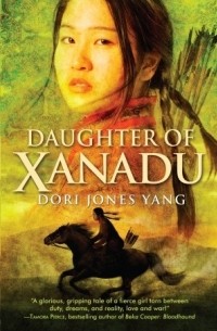 Dori Jones Yang - Daughter of Xanadu