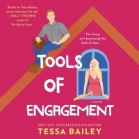 Тесса Бейли - Tools of Engagement