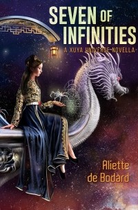 Альетт де Бодар - Seven of Infinities