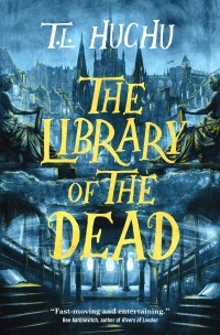 T.L. Huchu - The Library of the Dead