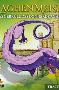 Das Gebr?ll des Monddrachen - Drachenmeister 8