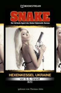 Hexenkessel Ukraine - Snake, Folge 2