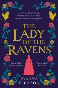 Joanna Hickson - The Lady of the Ravens