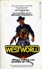 Michael Crichton - Westworld
