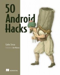 Carlos Sessa - 50 Android Hacks