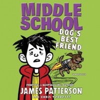  - Middle School: Dog's Best Friend