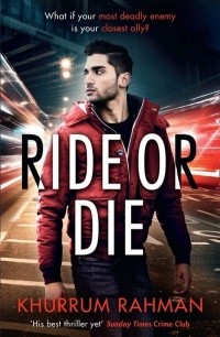 Хуррум Рахман - Ride Or Die