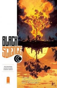  - Black Science, Vol. 9: No Authority But Yourself