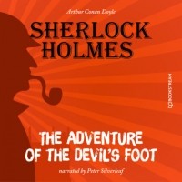 Arthur Conan Doyle - The Adventure of the Devil's Foot