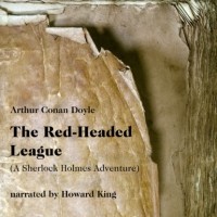 Arthur Conan Doyle - The Red-Headed League (A Sherlock Holmes Adventure)