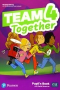 Кей Бентли - Team Together 4 Pupil&#039;s Book +eBook +Audio CD-ROM
