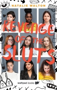 Natalie Walton - Revenge of the Sluts