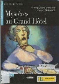  - Mystères au Grand Hôtel