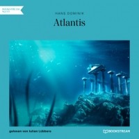 Ганс Доминик - Atlantis