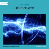 Ганс Доминик - Himmelskraft