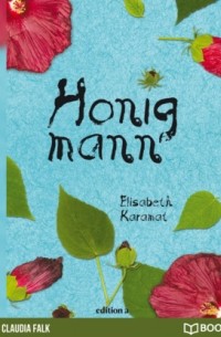Elisabeth Karamat - Honigmann