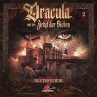 Marc Freund - Dracula und der Zirkel der Sieben, Folge 2: Blutsfeinde