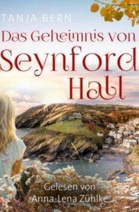 Das Geheimnis von Seynford Hall