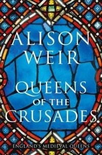 Queens of the Crusades