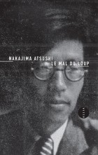 Nakajima Atsushi - Le mal du Loup