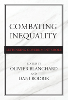  - Combating Inequality: Rethinking Government&#039;s Role