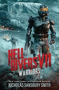 Hell Divers VII: Warriors