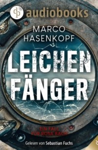 Marco Hasenkopf - Leichenf?nger