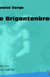 Die Brigantenbraut