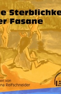 Die Sterblichkeit der Fasane