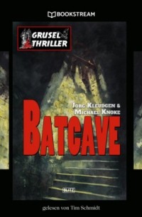 Batcave - Grusel Thriller Reihe