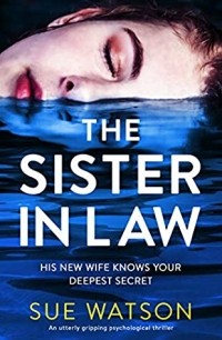 Сью Уотсон - The Sister-in-Law