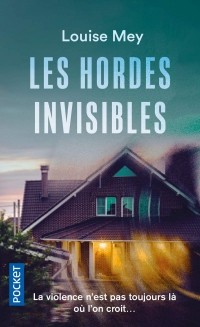 Луиза Мэй - Les Hordes invisibles