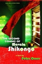 Питер Орнер - The Second Coming of Mavala Shikongo