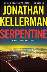 Jonathan Kellerman - Serpentine