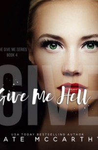 Give Me Hell - Give Me, Book 4