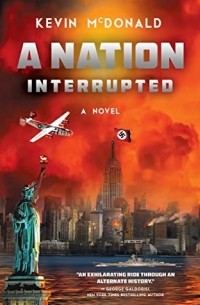 Kevin McDonald - A Nation Interrupted