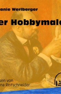 Melanie Werlberger - Der Hobbymaler