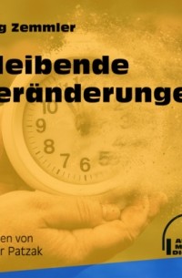 J?rg Zemmler - Bleibende Ver?nderungen