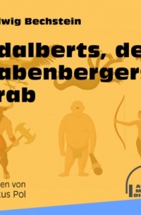 Ludwig Bechstein - Adalberts, des Babenbergers Grab