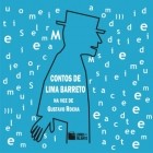 Афонсо Энрикес де Лима Баррето - Contos de Lima Barreto