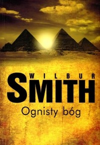 Wilbur Smith - Ognisty Bóg
