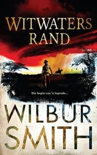 Wilbur Smith - Witwatersrand