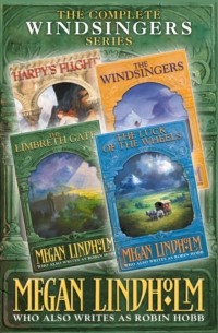 Мэган Линдхольм - The Windsingers Series: The Complete 4-Book Collection