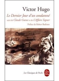 Victor Hugo - Le dernier jour d'un condamné