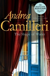 Андреа Камиллери - The Shape of Water